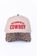 But Daddy He's A Cowboy Trucker Hat  FINAL SALE