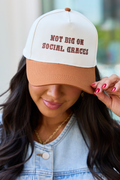 Not Big On Social Graces Trucker Hat FINAL SALE