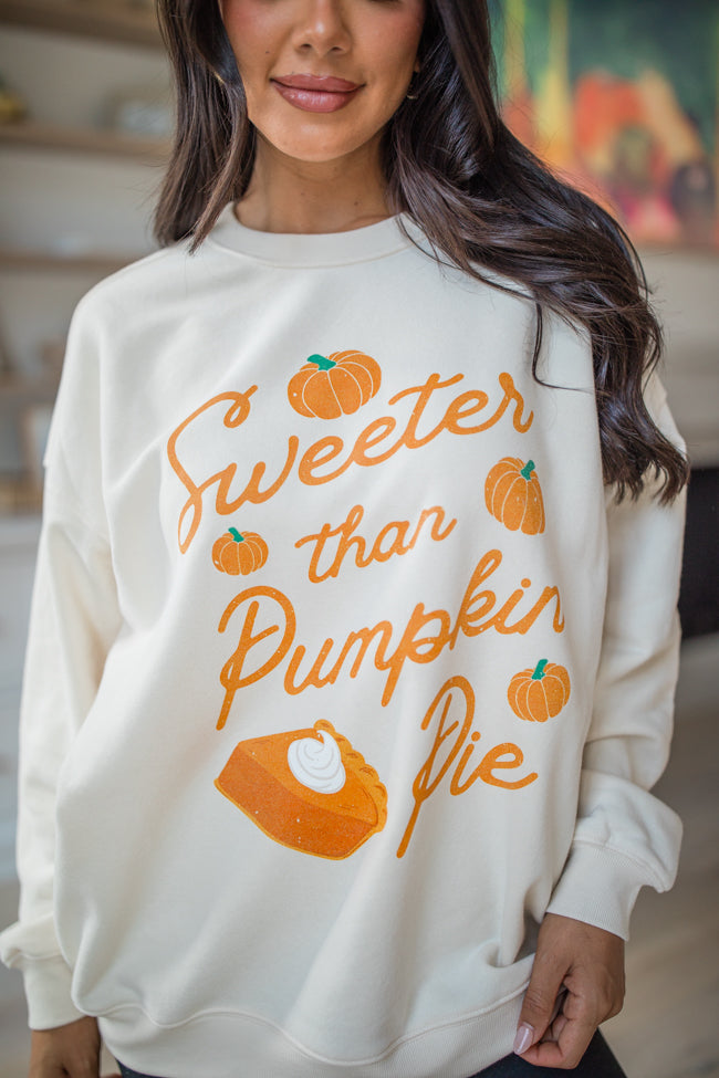 Sweeter Than Pumpkin Pie Cream Graphic Sweatshirt